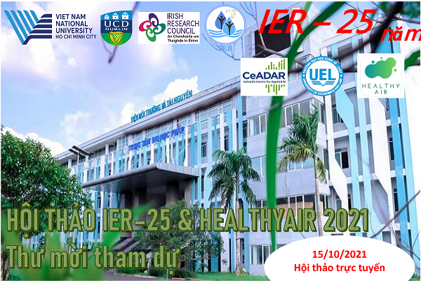 Thư mời tham dự Hội thảo Quản lý Môi trường khu vực Đô thị và Công nghiệp (IER 25) và Hội thảo Quốc tế HealthyAIR